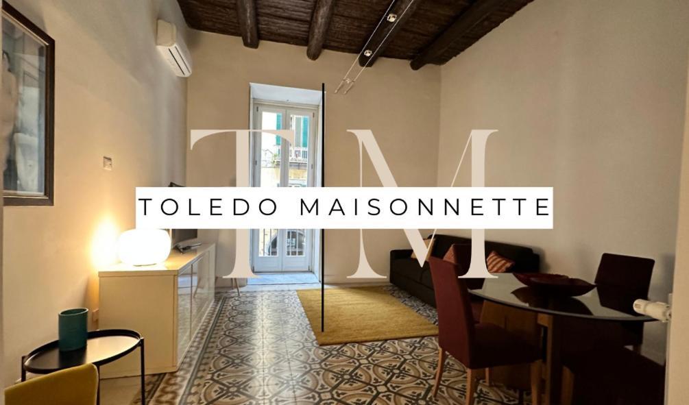 Toledo Maisonnette Napoli ภายนอก รูปภาพ